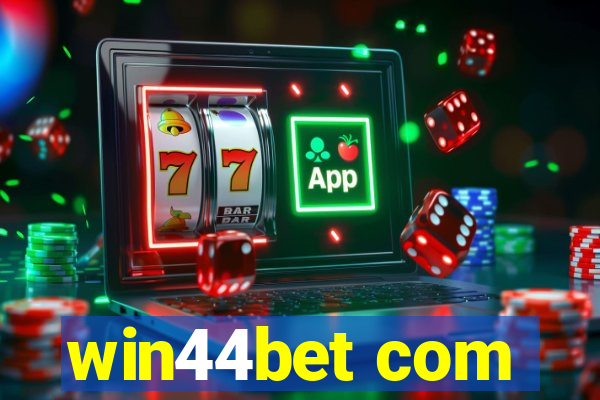 win44bet com